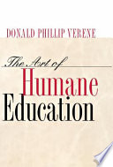 The art of humane education /