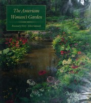 The American woman's garden /