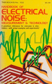 Handbook of electrical noise : measurement & technology /