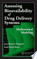 Assessing bioavailability of drug delivery systems : mathematical and numerical treatment /