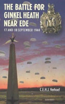 The battle for Ginkel Heath near Ede : 17 & 18 September 1944 /