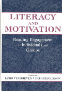 Literacy and motivation : reading engagement in individuals and groups /