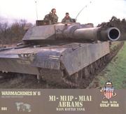 M1, M11P & M1A1 Abrams main battle tank /