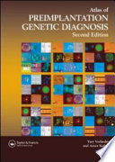 An atlas of preimplantation genetic diagnosis /