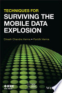 Techniques for surviving the mobile data explosion /