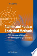 Atomic and nuclear analytical methods : XRF, Mössbauer, XPS, NAA and ion-beam spectroscopic techniques /