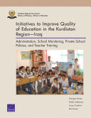 Initiatives to improve quality of education in the Kurdistan Region-Iraq /