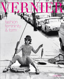 Vernier : fashion, femininity & form /