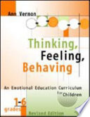 Thinking, feeling, behaving : an emotional education curriculum for children, grades 1-6 /