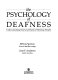 The psychology of deafness : understanding deaf and hard-of-hearing people /