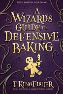 A wizard's guide to defensive baking /