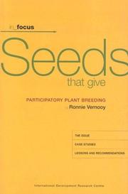 Seeds that give : participatory plant breeding /