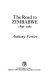 The road to Zimbabwe, 1890-1980 /