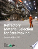 Refractory material selection for steelmaking /