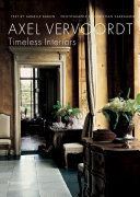 Axel Vervoordt : timeless interiors /