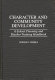 Character and community development : a school planning and teacher training handbook /