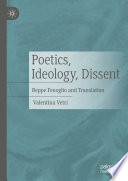 Poetics, Ideology, Dissent : Beppe Fenoglio and Translation /