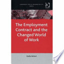 The employment contract and the changed world of work /