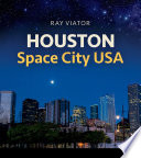 Houston, Space City USA /