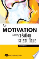 La motivation dans la creation scientifique /