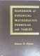 Handbook of financial mathematics, formulas, and tables /