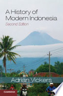 A history of modern Indonesia /