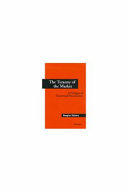 The tyranny of the market : a critique of theoretical foundations /