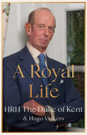 A royal life /