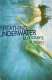 Breathing underwater /