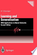 Learning and generalisation : with applications to neural networks /