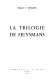 La trilogie de Huysmans /