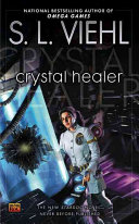Crystal healer : a StarDoc novel /