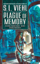 Plague of memory : a StarDoc novel /