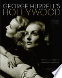 George Hurrell's Hollywood : glamour portraits, 1925-1992 /
