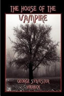 The House of the Vampire /