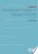 Guide to assessment scales in bipolar disorder /