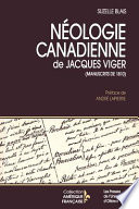 Néologie canadienne de Jacques Viger : Manuscrits de 1810.