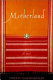 Motherland : a novel /