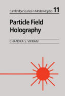 Particle field holography /