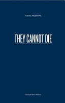 Ells no poden morir = They cannot die /