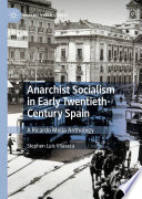 Anarchist socialism in early Twentieth-Century Spain : A Ricardo Mella Anthology /