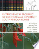 Phytochemical profiling of commercially important South African plants /