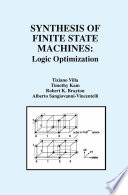 Synthesis of Finite State Machines : Logic Optimization /