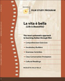 La vita è bella (Life is beautiful) : film study program /