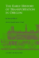 The early history of transportation in Oregon /