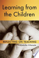 Learning from the children : reflecting on teaching /