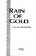Rain of gold /