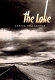 The lake : a novel /