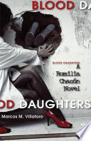 Blood daughters : a Romilia Chacón novel /