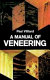 A manual of veneering /